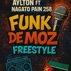 FUNK DE MOZ FREESTYLE