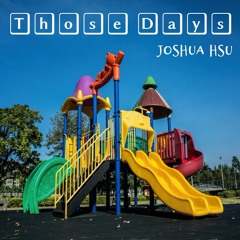 Those Days (prod. Matthew May)