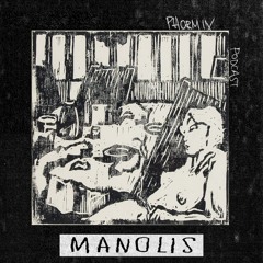 Phormix Podcast #213 Manolis