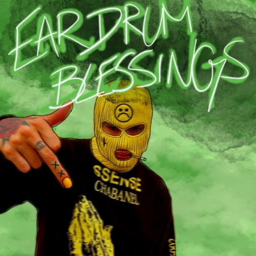 EARDRUM BLESSINGS (Official Mix)