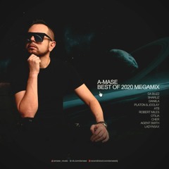 A-Mase - Best Of 2020 Megamix [Album Mix]