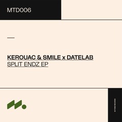 PremEar: Kerouac & SMILE - Sharp End [BANDCAMP]