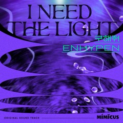 ENHYPEN - I Need The Light (Instrumental + Hidden Vocals)