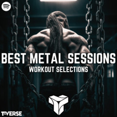 BEST METAL ⛓️ SESSIONS - WORKOUT SELECTIONS 2024| T-VERSE |