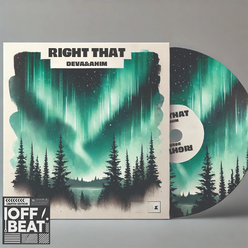 DEVA & AHIM - Right That (Original Mix)