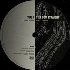 FR009 - Panix Meets Lionpulse - Tell Dem Straight / Dub