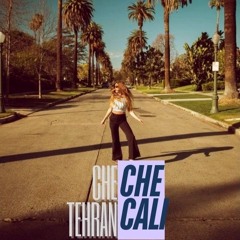 Che Tehran Che Cali - چه تهران چه کالیفرنیا