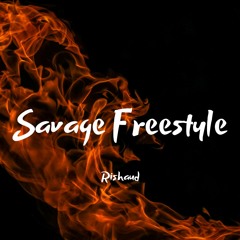 Savage Freestyle