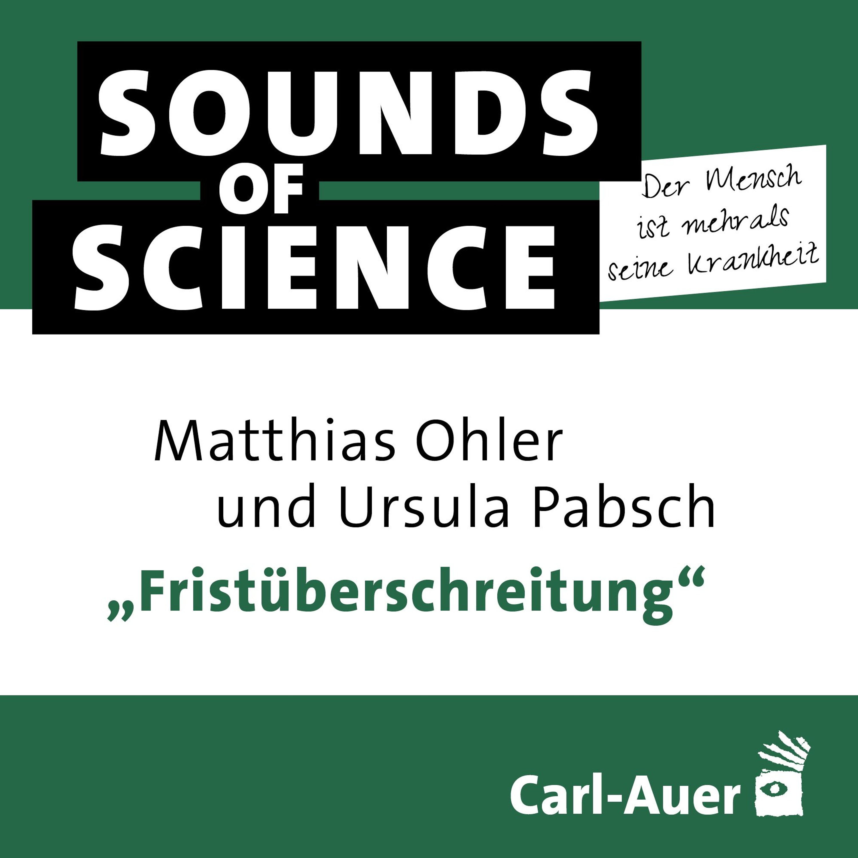 S3 #3 Der Mensch ist mehr als seine Krankheit | „Fristüberschreitung“