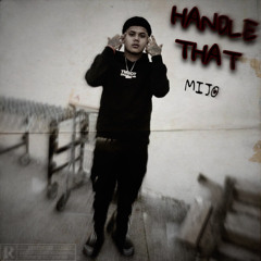 HANDLE THAT (FREESTYLE)