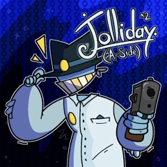 JOLLIDAY^2 (A - Side)