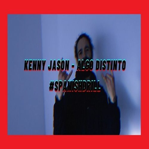Stream [drill español 2022] Kenny Jason Algo distinto (SPANISH DRILL