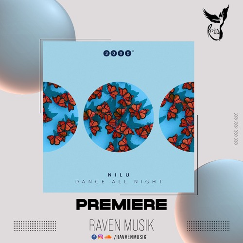PREMIERE: NILU (DK) - Dance All Night (Original Mix) [3000Grad]