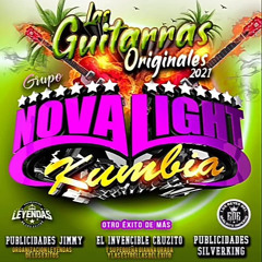 Las Guitarras Originales -Grupo NovaLight Kumbia Limpia 2k21
