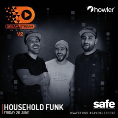 Household Funk - Dream Stream V2