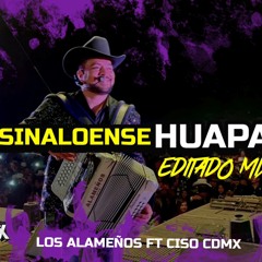 EL SINALOENSE LOS ALAMEÑOS HUAPANGOS MIX 2022 DJ EDWIN MIX