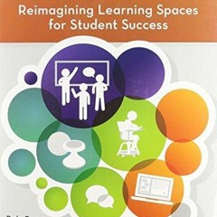 Audiobook Get Active: Reimagining Learning Spaces for Student Success