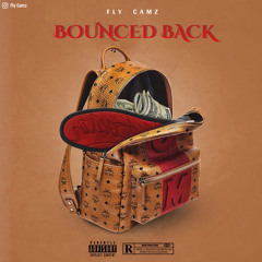 Fly Camz - Bounced Back