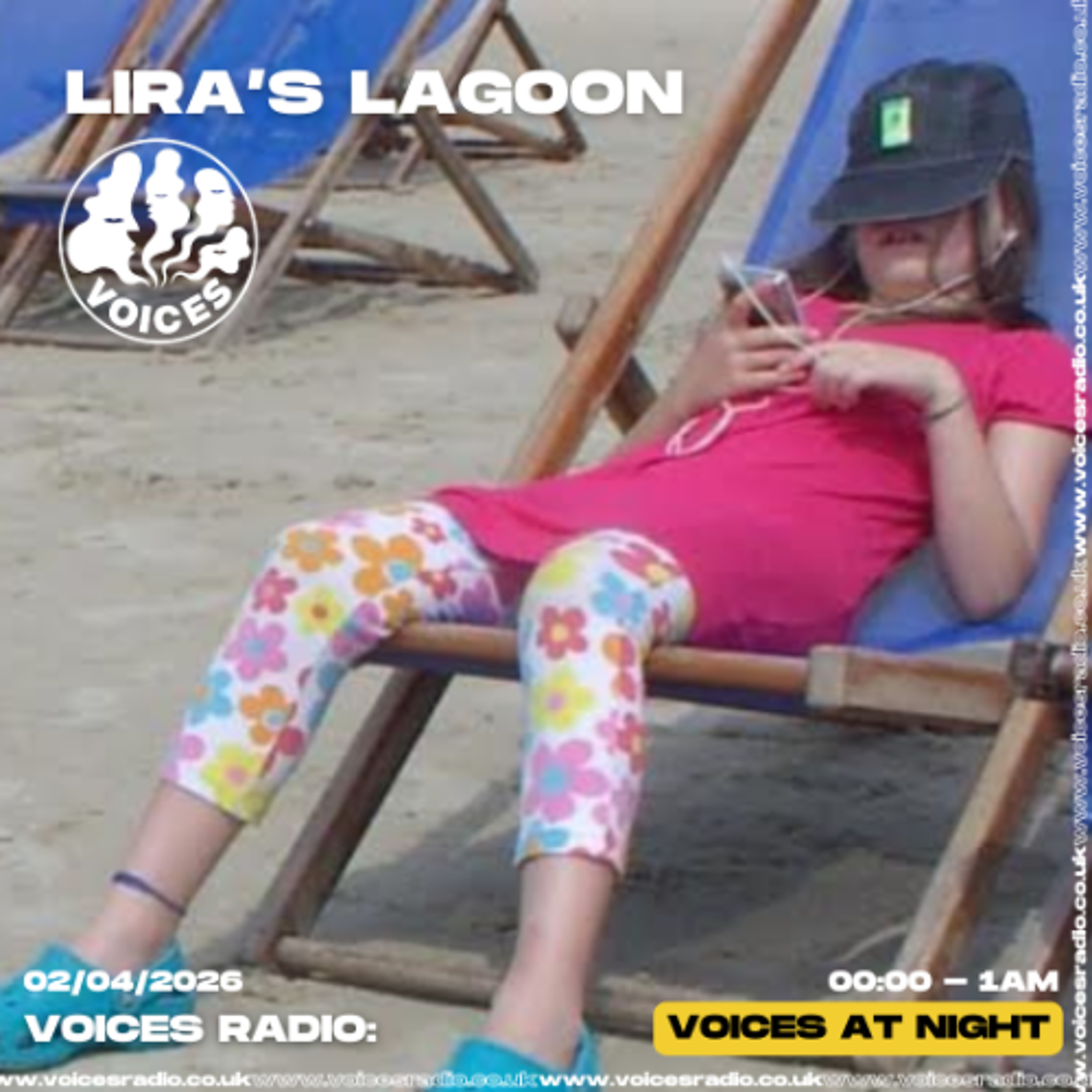 Lira's Lagoon 04/06/26 - Voices Radio episode artwork