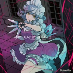 【例大祭21 XFD】Dimension's Gate / DEAD BY DREAM 2【東方Vocal】