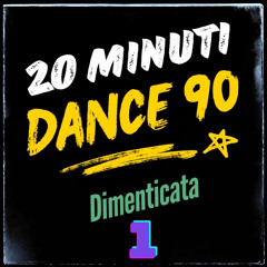 20 Minuti Di 90 (dimenticata)