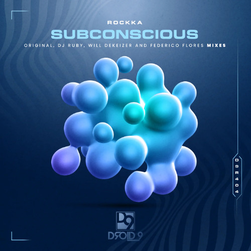 Subconscious (DJ Ruby Remix) [Droid9]