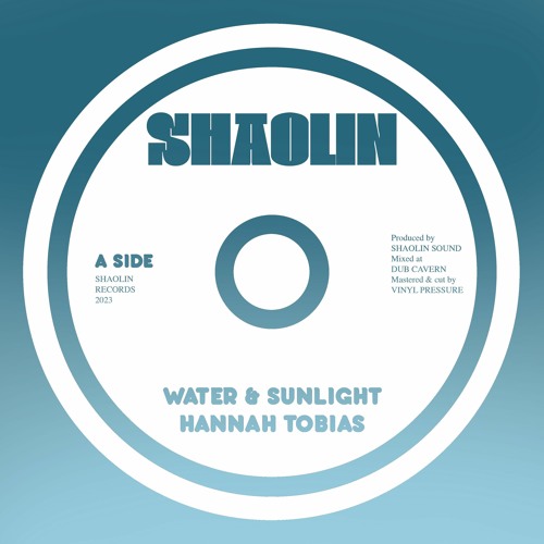 Hannah Tobias - Water & Sunlight (Shaolin Records) CLIP