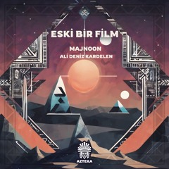Majnoon, Ali Deniz Kardelen - Eski Bir Film (Beyhude Remix)
