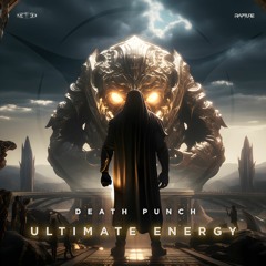 Death Punch - Ultimate Energy