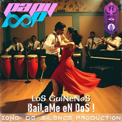 LoS GuiNeNoS - BaiLaMe eN DoS !