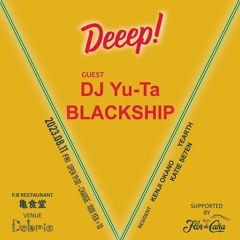 DJ Yu-Ta @Deeep! Vol.53