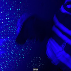 Go Crazy