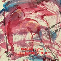 Making love DJ AL!VE Z-MIX