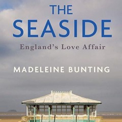 ✔read❤ The Seaside: England's Love Affair
