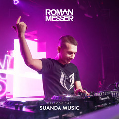 Roman Messer - Suanda Music 245 (06-10-2020) [Special #138]