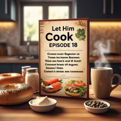 LET HIM COOK 18