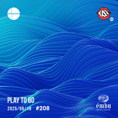 DJ JONNESSEY - PLAY TO 60 - #208 (2025 06 19) 118-130 BPM kissfm.ro