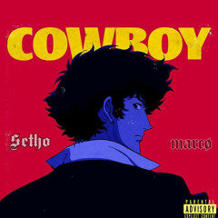 COWBOYS  feat  MVRCØ