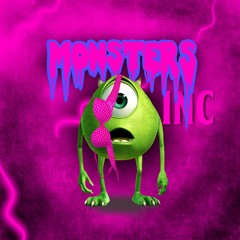 Monsters Inc. (Prod.CamJay x Chip)