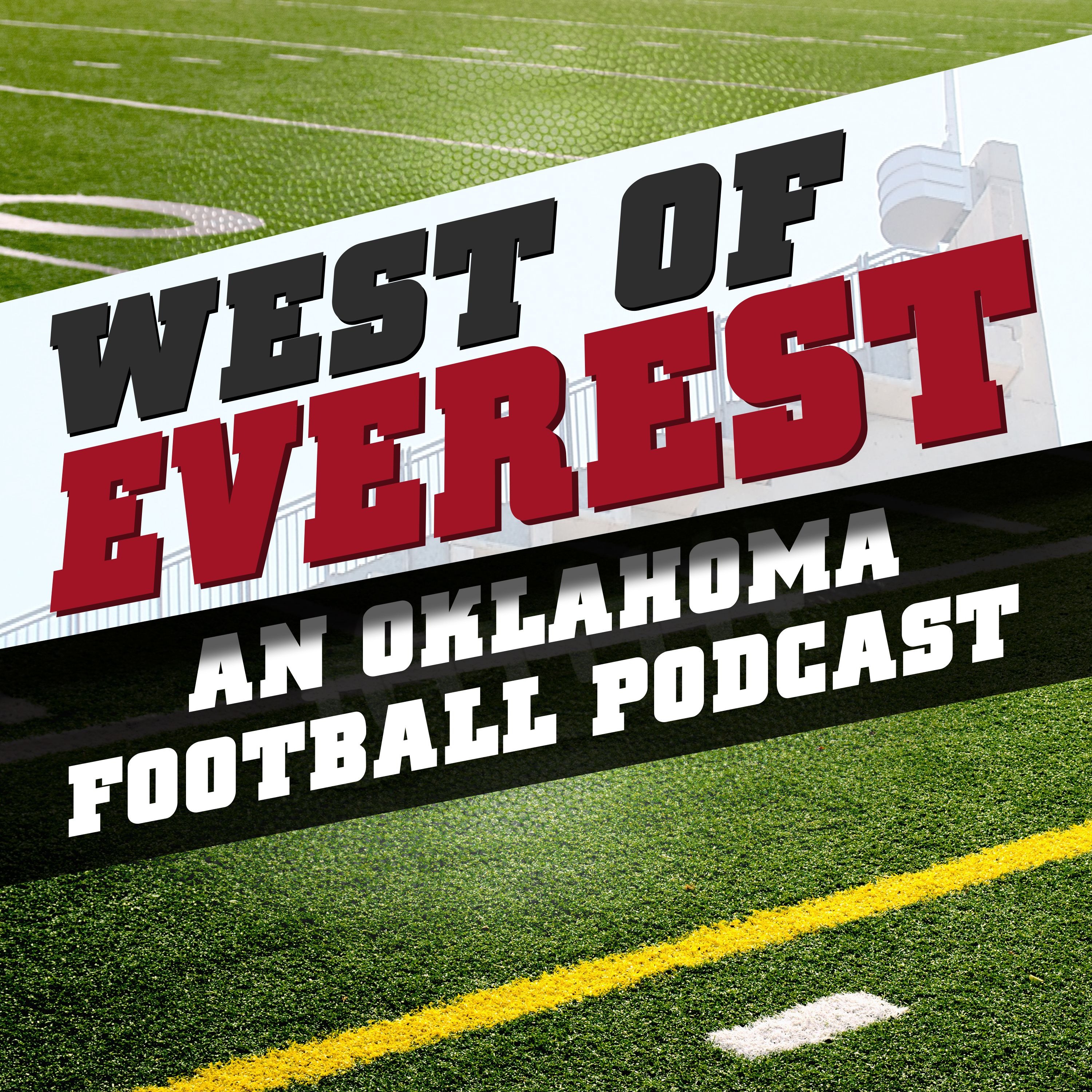 West of Everest: An Oklahoma Football Podcast