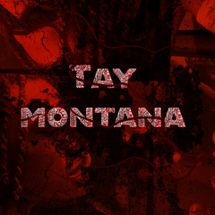 Tay Montana