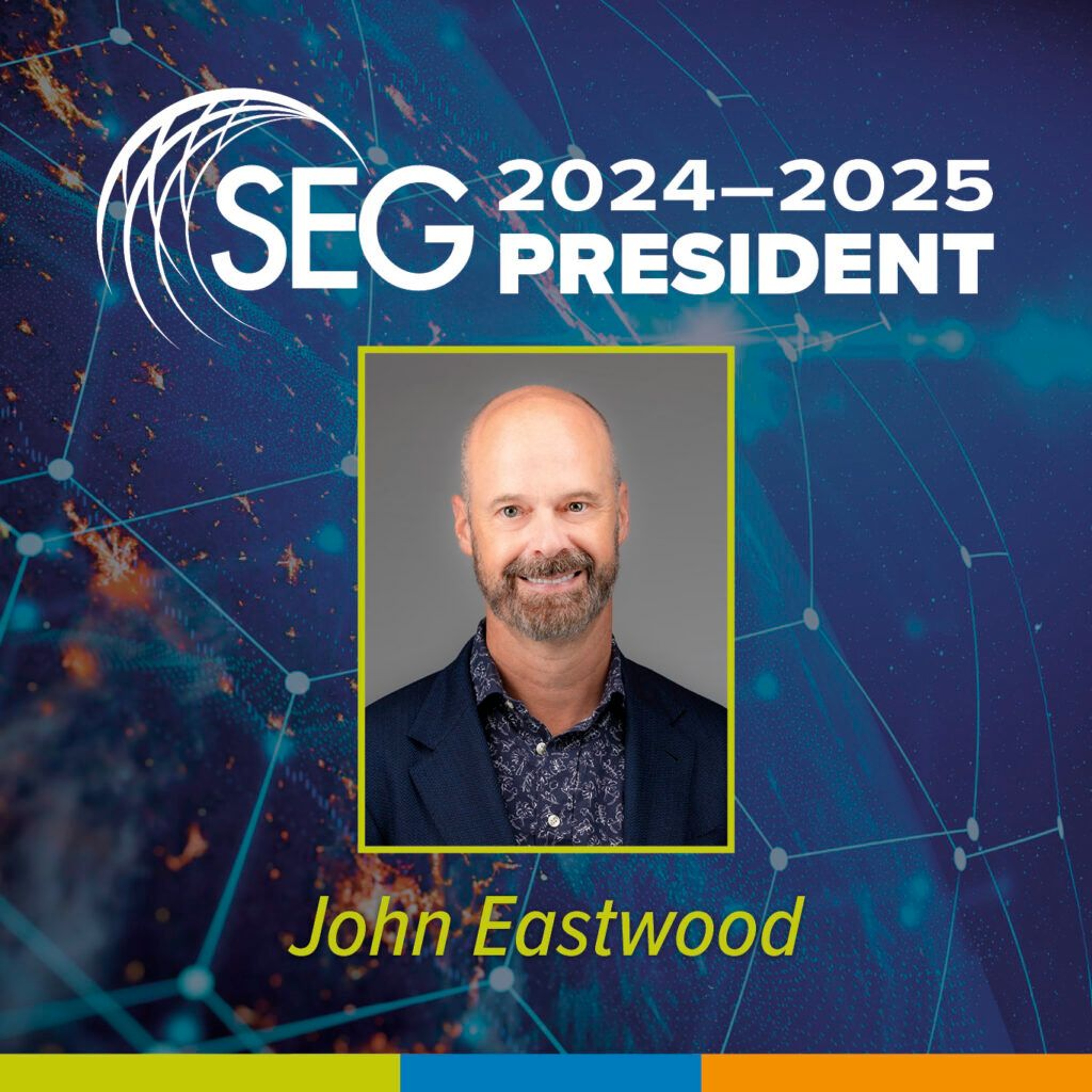 244: From Vision to Action - The Future of SEG Under John Eastwood