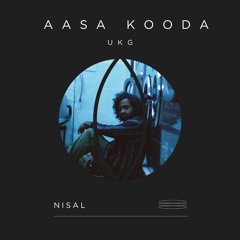 Aasa Kooda (Nisal Edit)