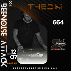 Beenoise attack ep. 664 with Theo M (Studio Piu' Ibiza 102 in Fm)