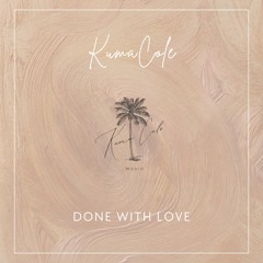 Done With Love