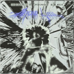 Red Death Grave, PRISONER25 ft. leah julia - Beyond Limit