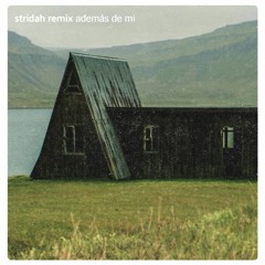 Además De Mi (stridah Remix) (UNFINISHED)