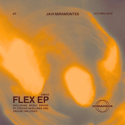 Javi Miramontes - Don't Make Me Wait [DOSMUNDOS]