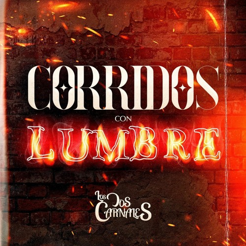 Stream Los Dos Carnales - El 06 by Pura Musica Chingona Del Regional ...