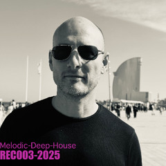 Melodic-Deep-REC003-2025